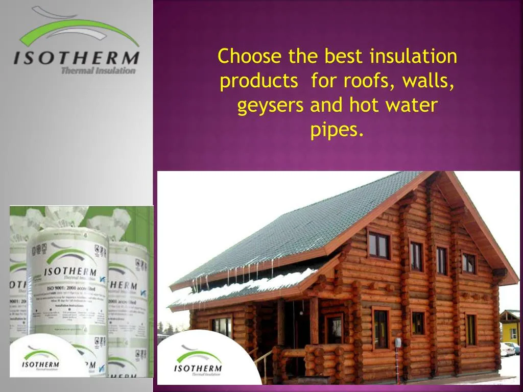 choose the best insulation products for roofs