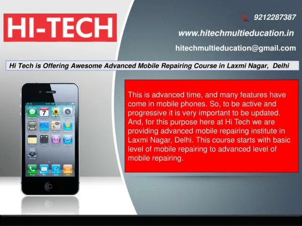 Hi Tech is Offering Awesome Advanced Mobile Repairing Course in Laxmi Nagar, Delhi