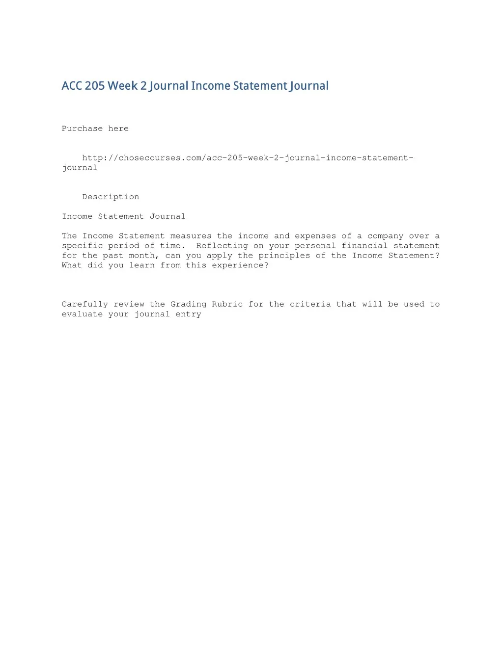 acc 205 week 2 journal income statement journal