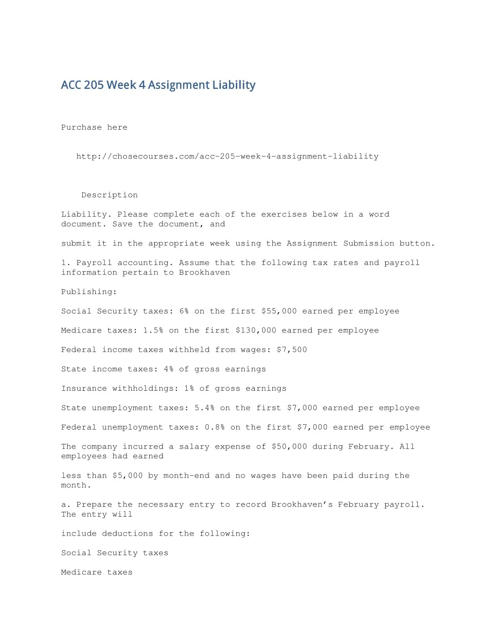 acc 205 week 4 assignment liability purchase here
