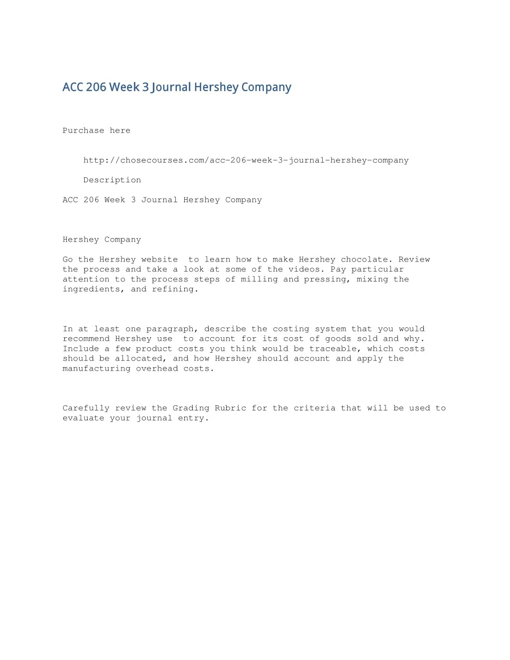 acc 206 week 3 journal hershey company purchase