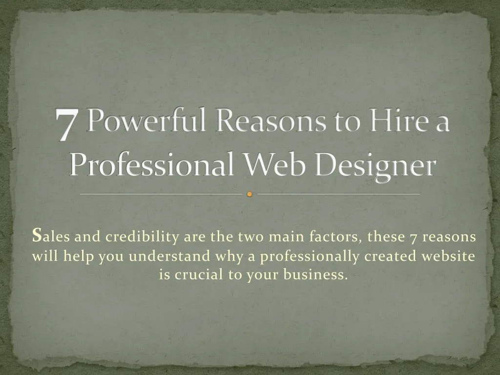 7 powerful reasons to hire a professional web designer