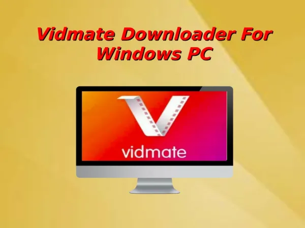 Vidmate Downloader For Windows PC