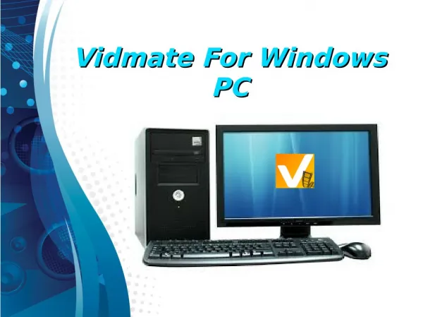 Vidmate For Windows PC