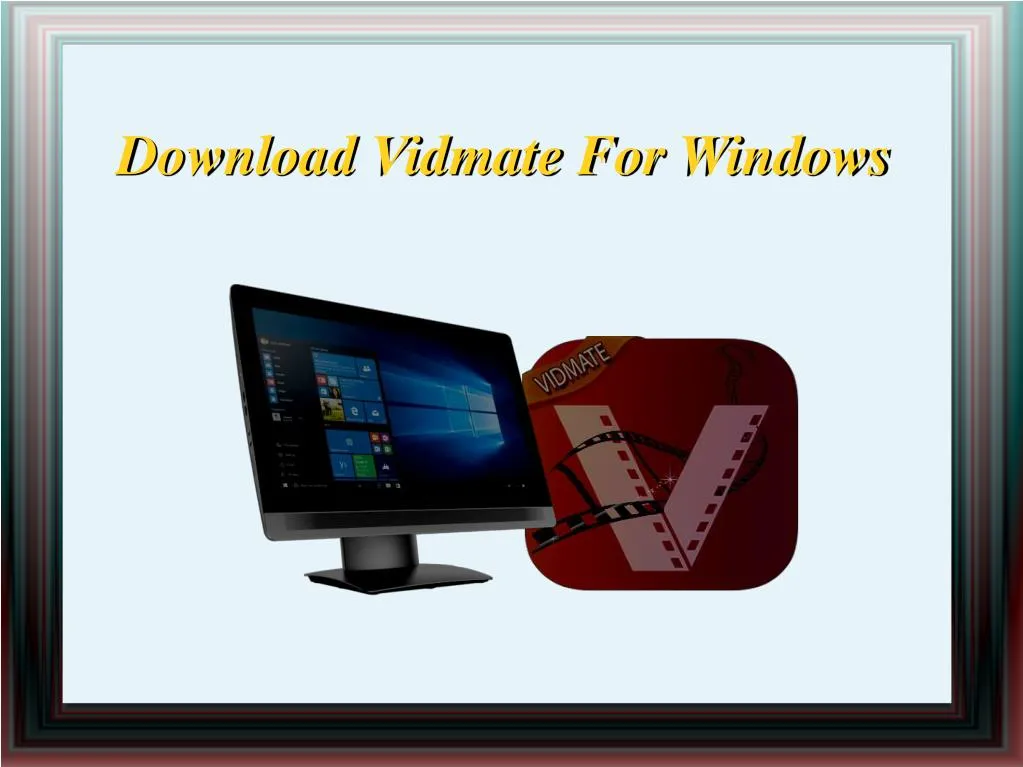 download vidmate for windows