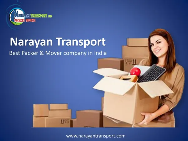 Hire Affordable Movers And Packers – Narayan Transport