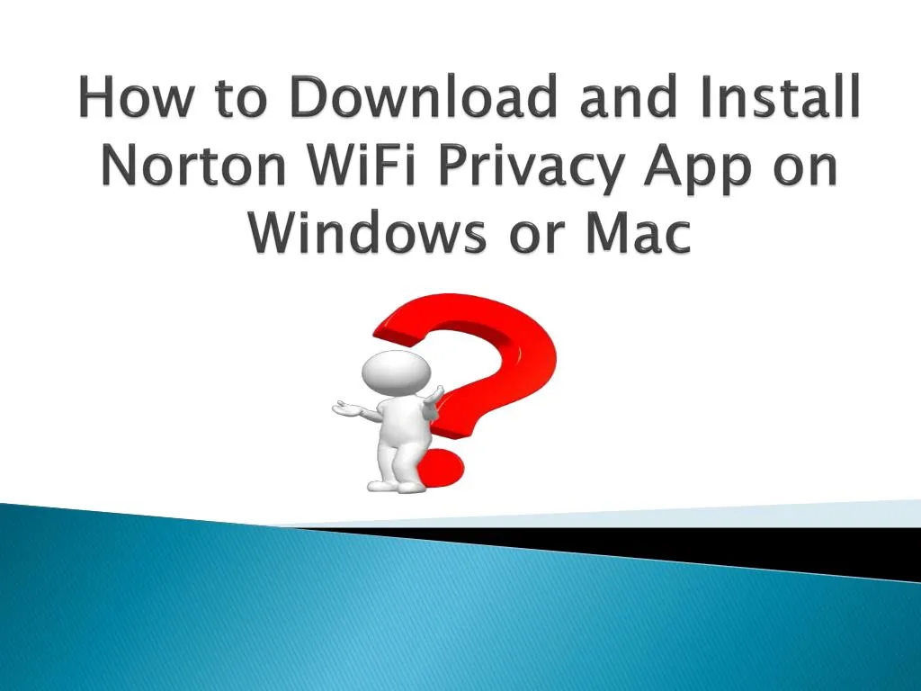 how to download and install norton wifi privacy app on windows or mac