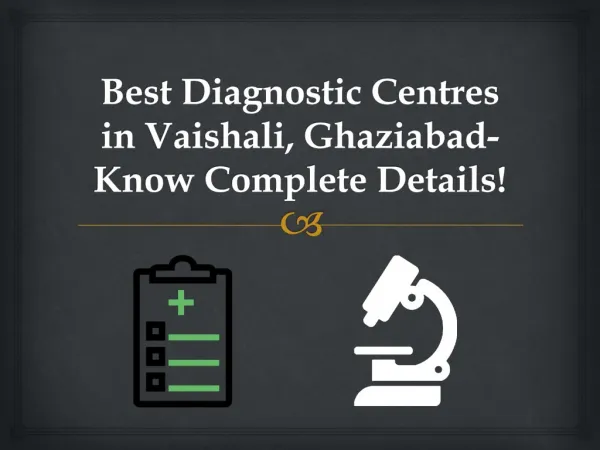 How to Find the Best Diagnostic Centres in Vaishali,Ghaziabad
