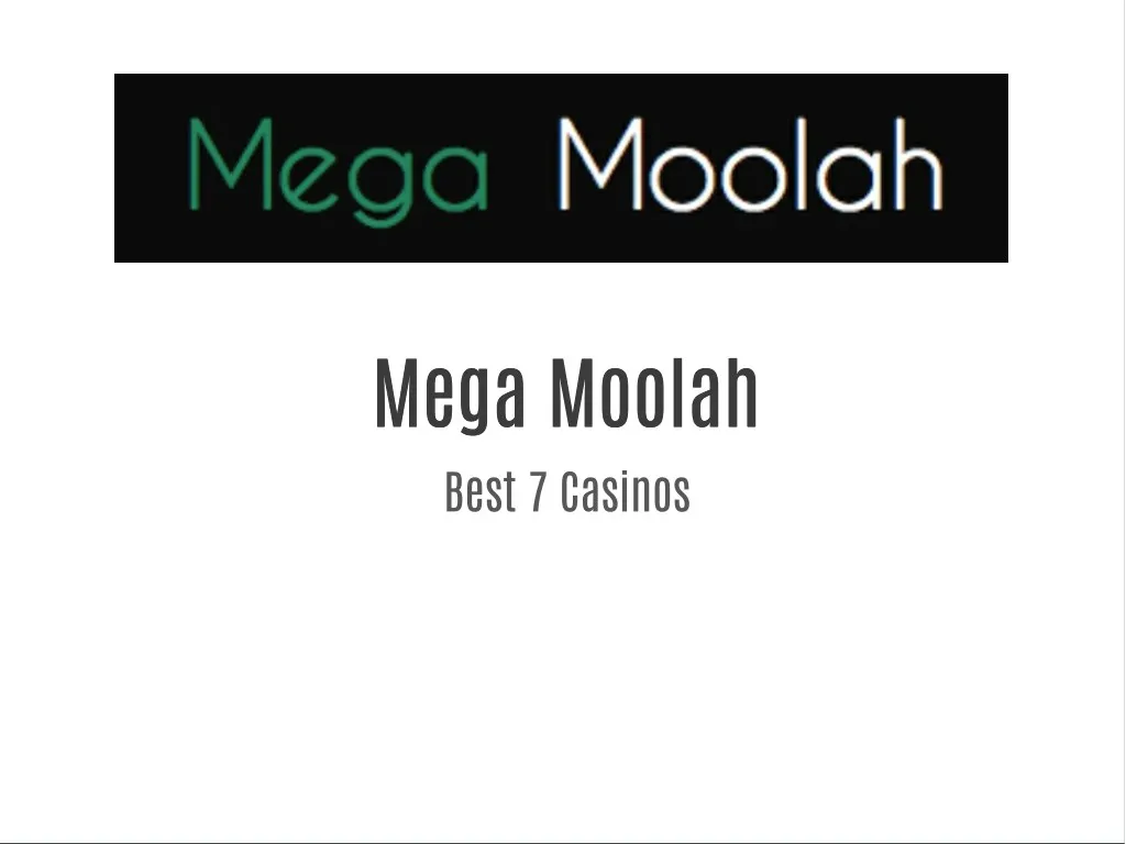 mega moolah mega moolah best 7 casinos