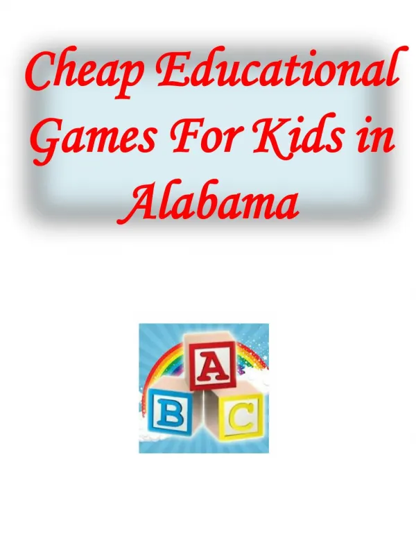 Cheap Educational Games For Kids in Alabama