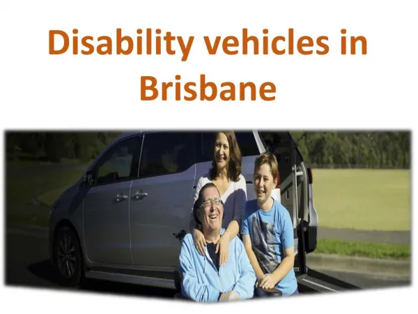 Disability Vehicles in Brisbane