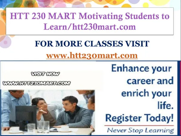 HTT 230 MART Motivating Students to Learn/htt230mart.com