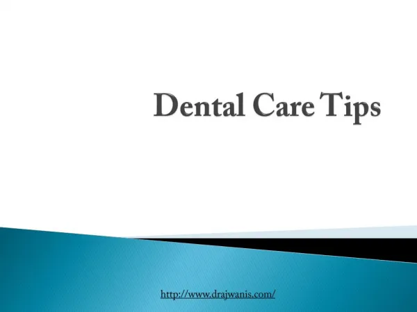 Dental Care Tips by Best Orthodontist in Pune – Dr. Ajwani