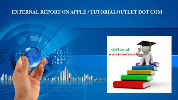 EXTERNAL REPORT ON APPLE / TUTORIALOUTLET DOT COM
