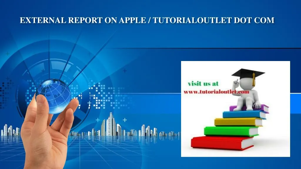 external report on apple tutorialoutlet dot com