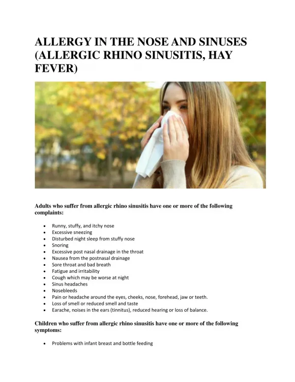 ALLERGY IN THE NOSE AND SINUSES (ALLERGIC RHINO SINUSITIS, HAY FEVER)