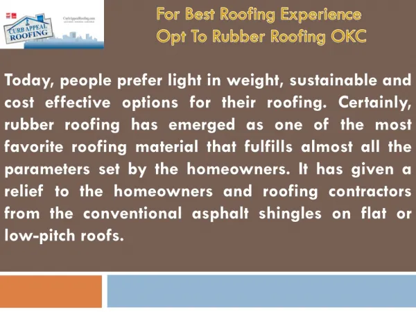 For Best Roofing Experience Opt To Rubber Roofing OKC