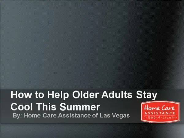 How to Help Older Adults Stay Cool This Summer