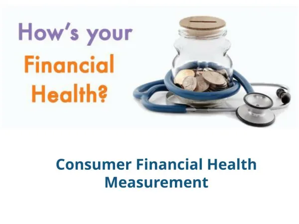 Consumer Financial Health Measurement