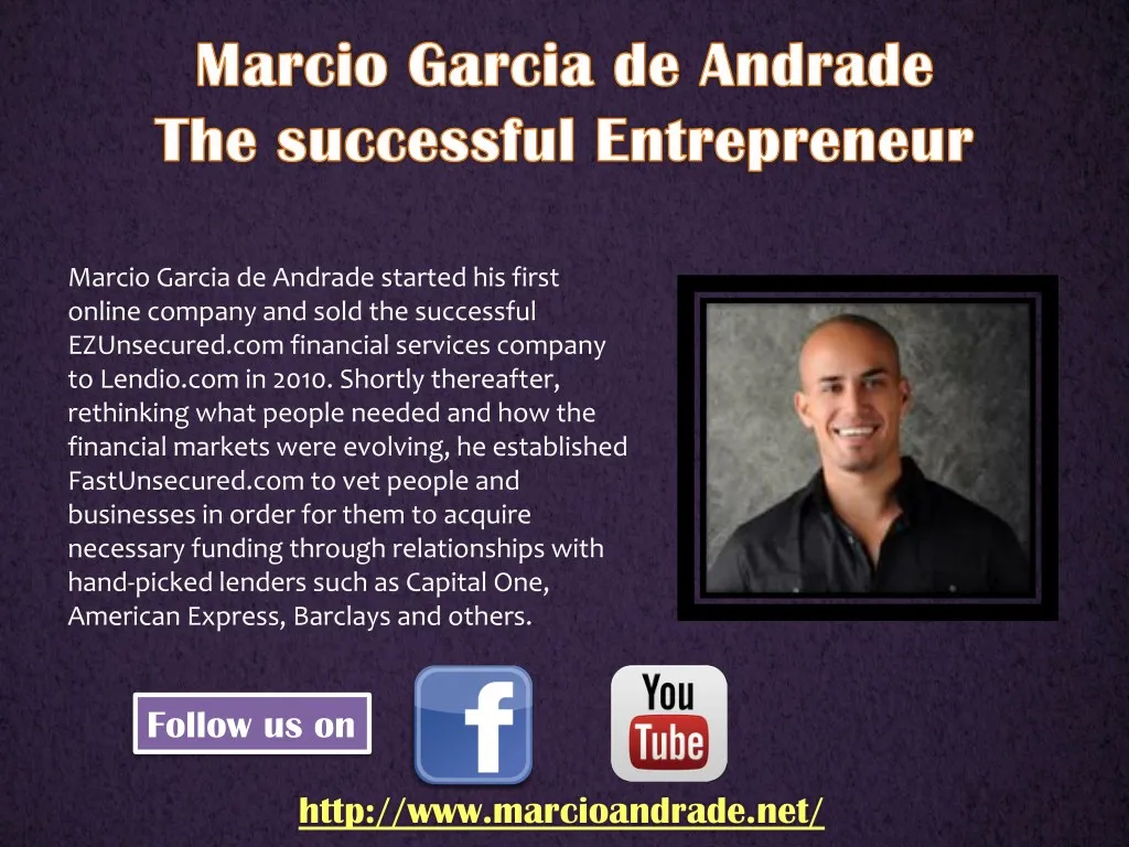 marcio garcia de andrade started his first online