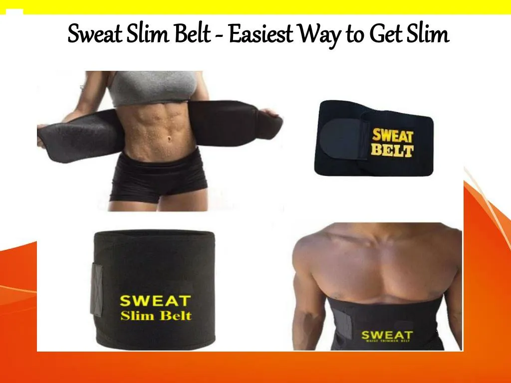 sweat slim belt easiest way to get slim
