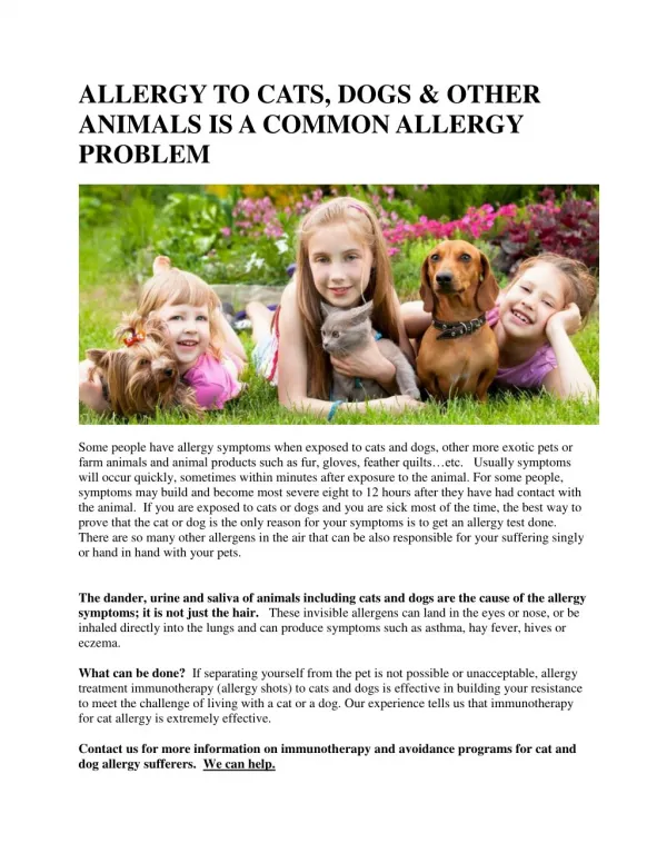 ALLERGY TO CATS, DOGS & OTHER ANIMALS IS A COMMON ALLERGY PROBLEM