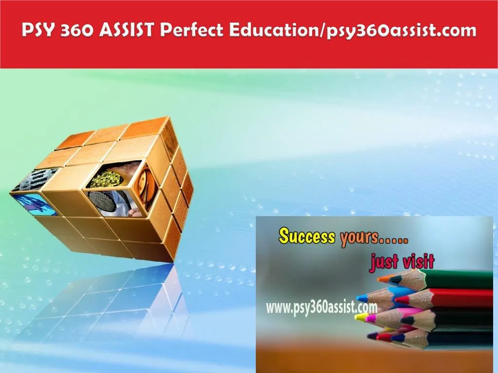 psy 360 assist perfect education psy360assist com