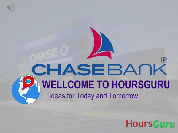 Chase bank location | chase bank near me | chase bank hours