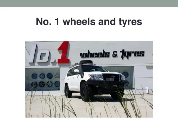 No. 1 wheels and tyres