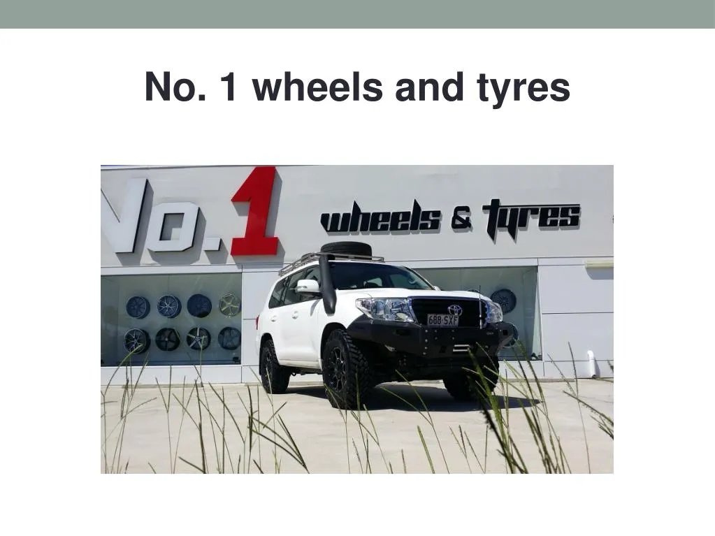 no 1 wheels and tyres