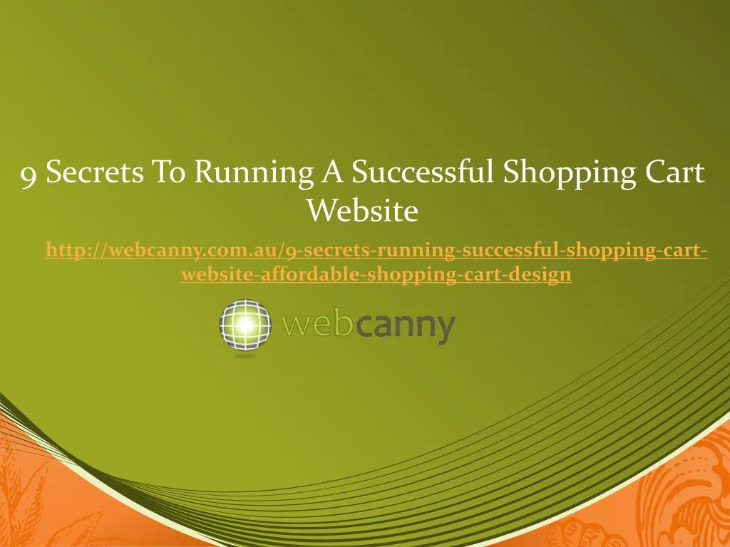 9 secrets to running a successful shopping cart