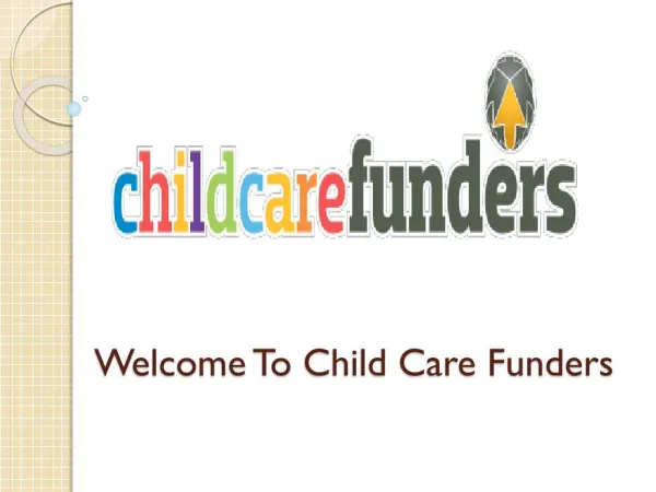 Child Care Funders – Providing Finance Loans to Child Care Centres New Zealand Wide