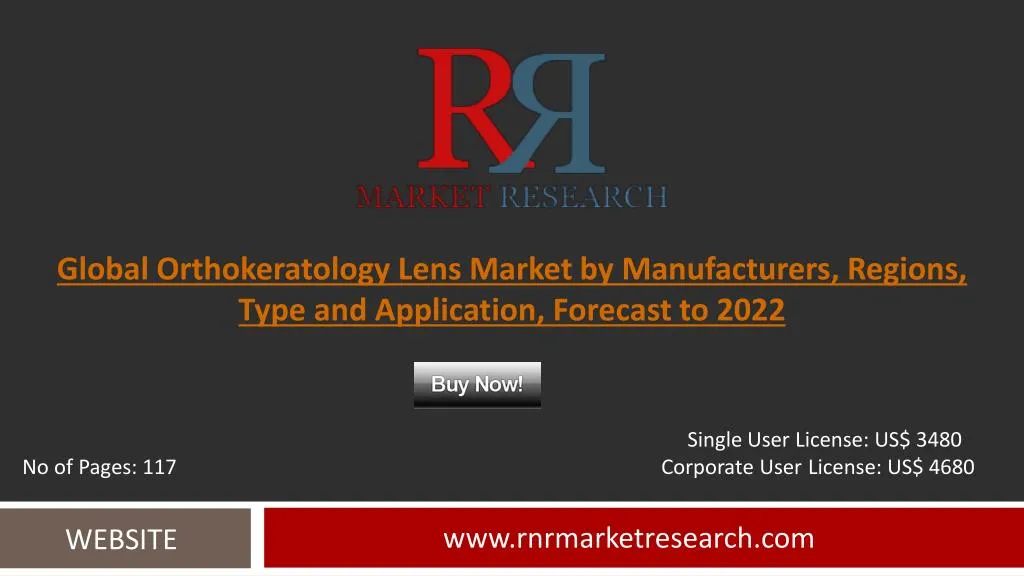 global orthokeratology lens market by manufacturers regions type and application forecast to 2022