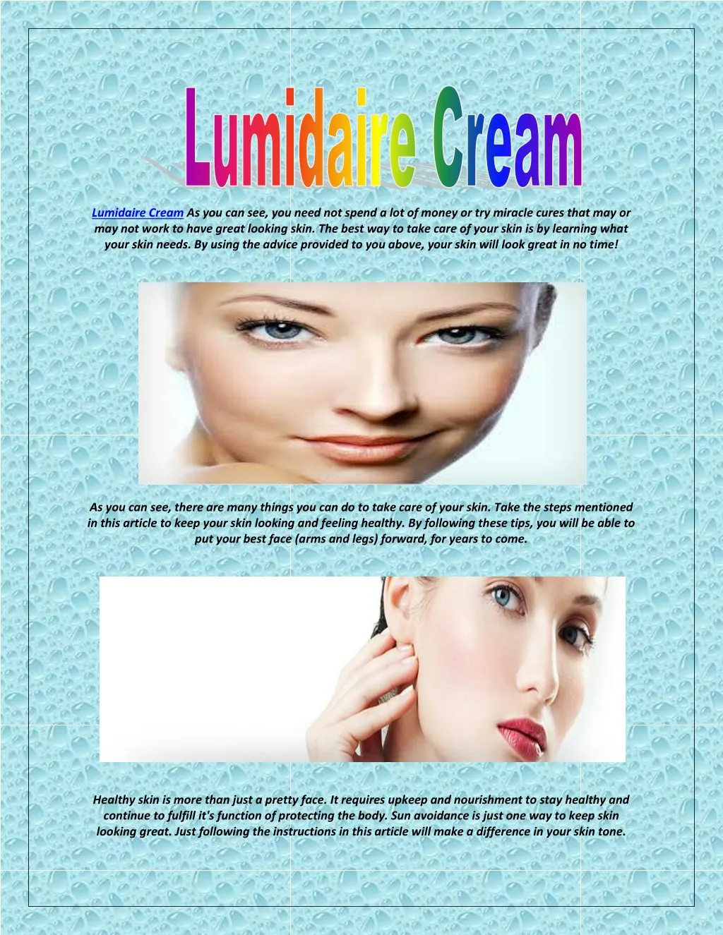 lumidaire cream as you can see you need not spend