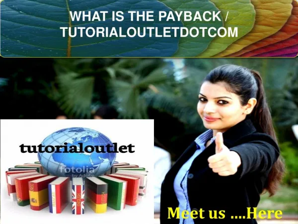 WHAT IS THE PAYBACK / TUTORIALOUTLETDOTCOM