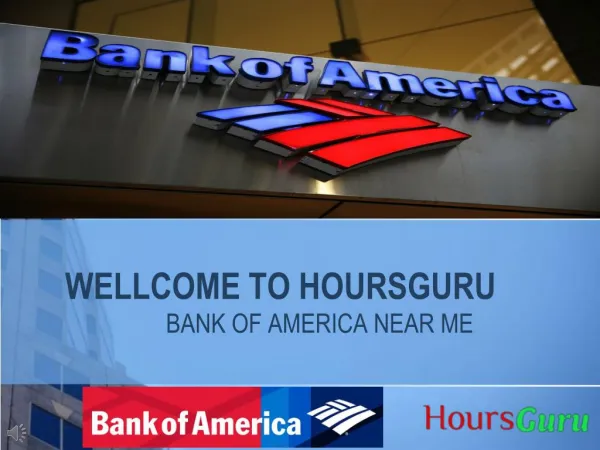 Bank of America locations near me | bank of America hours