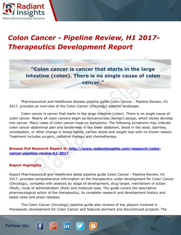 Colon Cancer - Pipeline Review, H1 2017- Therapeutics Development Report