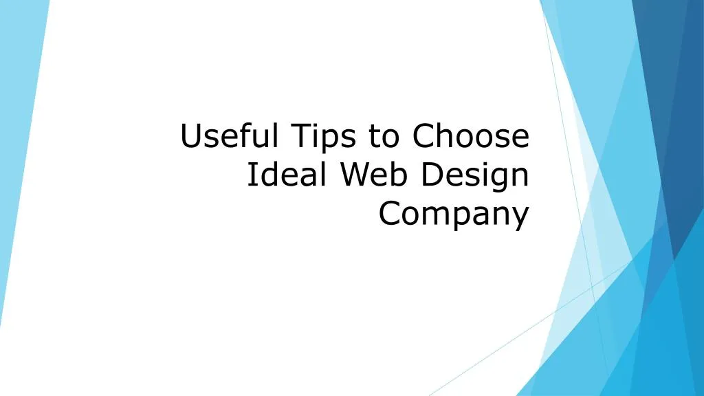 useful tips to choose ideal web design company
