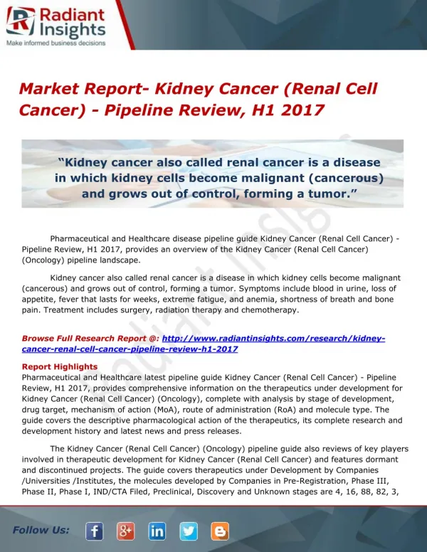 Market Report- Kidney Cancer (Renal Cell Cancer) - Pipeline Review, H1 2017