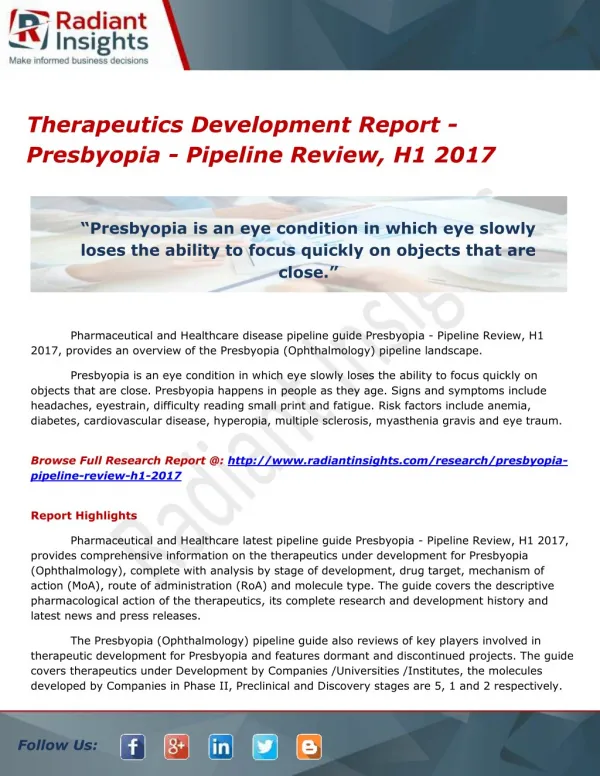 Therapeutics Development Report - Presbyopia - Pipeline Review, H1 2017