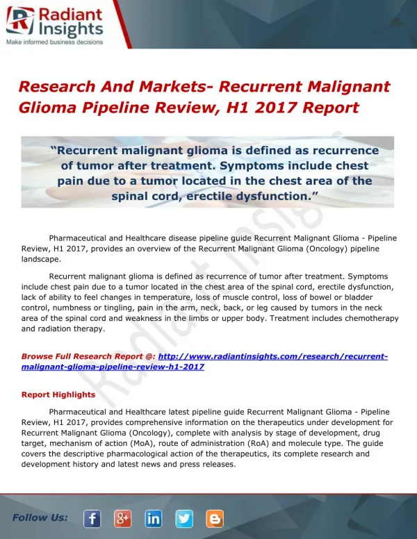 Research And Markets- Recurrent Malignant Glioma Pipeline Review, H1 2017 Report