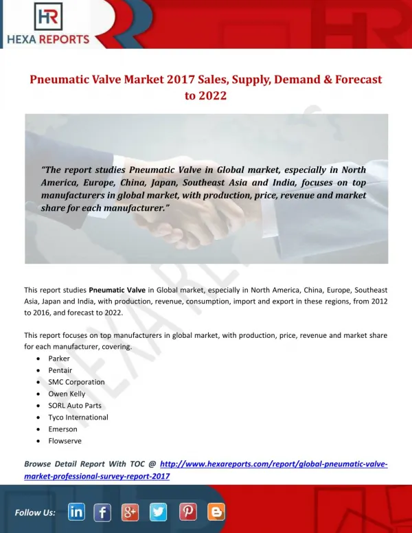 Pneumatic Valve Market 2017 Sales, Supply, Demand & Forecast to 2022