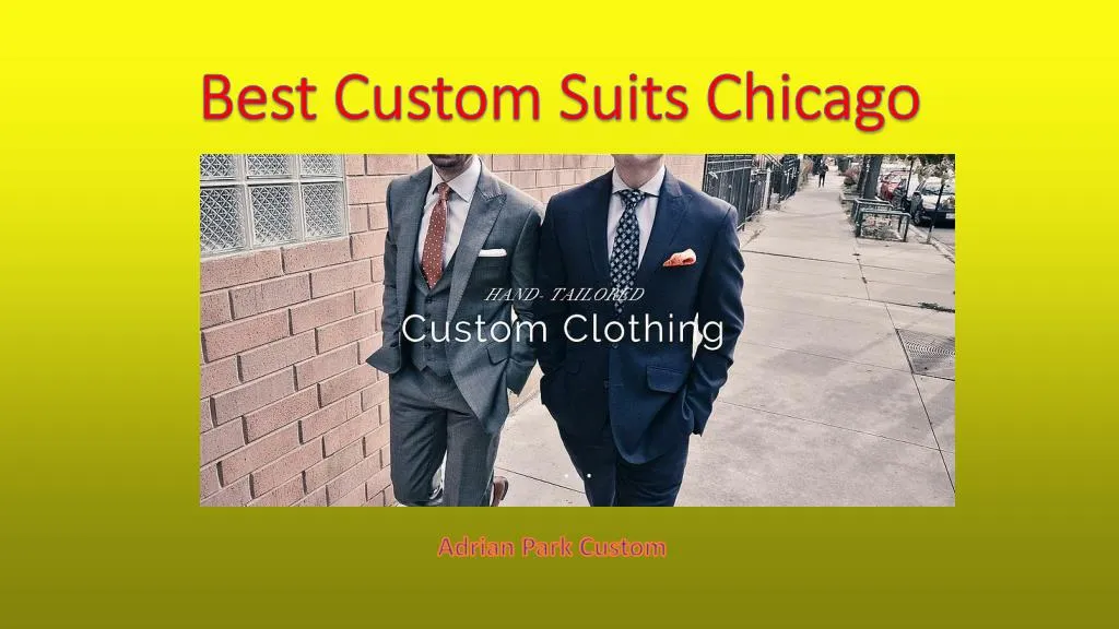 best custom suits chicago