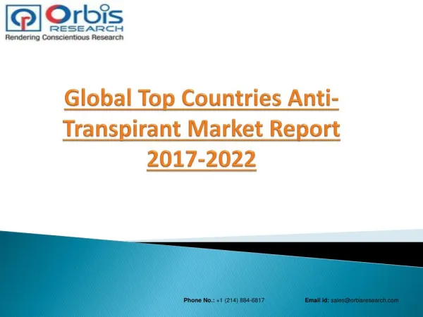 2017 Global Anti-Transpirant Market Analysis & Forecast to 2022