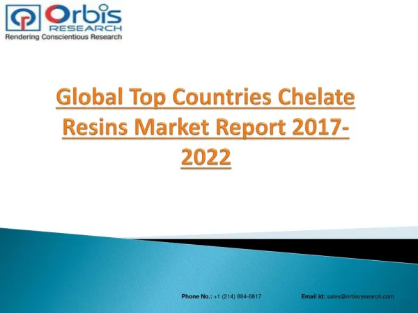 2017 Global Chelate Resins Market Leading Companies will have the Highest Market Share by 2022