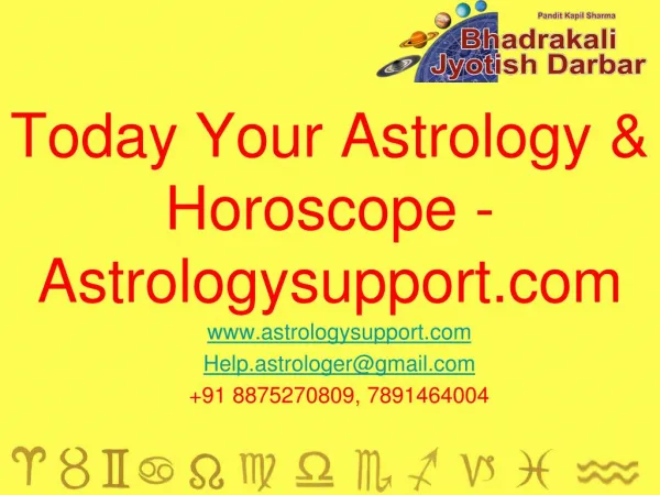 Bhadrakali Jyotish Darbar | Today Your Astrology & Horoscope - Astrologysupport.com