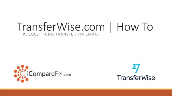 How to Request International Funds Transfer with TransferWise