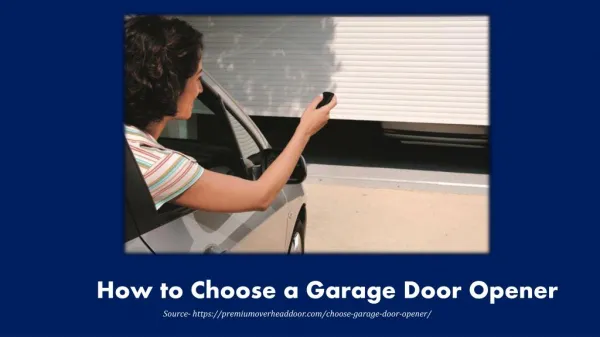How to Choose a Garage Door Opener