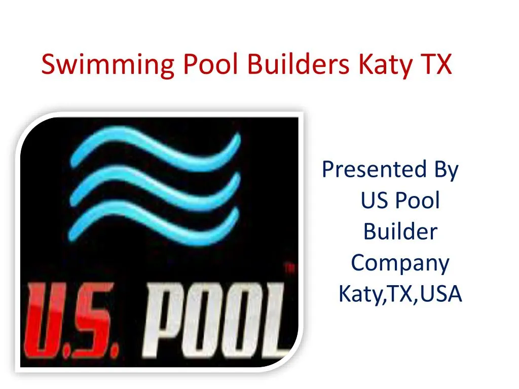swimming pool builders katy tx