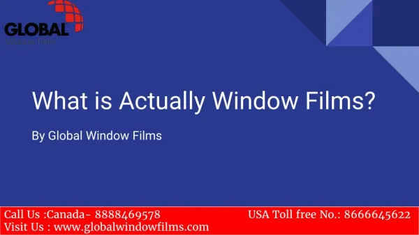 What is actually window films?